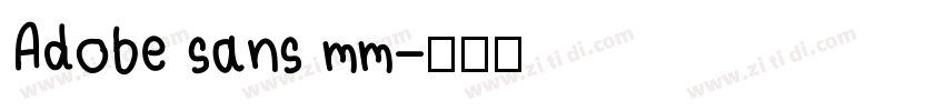Adobe sans mm字体转换